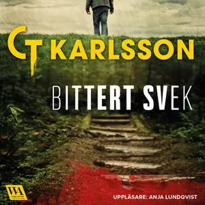 «Bittert svek» by C.T. Karlsson