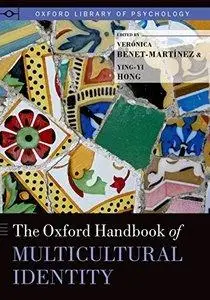 The Oxford Handbook of Multicultural Identity (Repost)