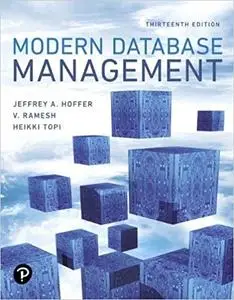 Modern Database Management, 13th Edition