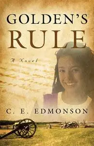 «Golden's Rule» by C.E. Edmonson