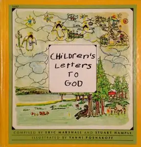 E. Marshall, S. Hample, "Children's letters to God"