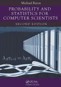Probability and Statistics for Computer Scientists, Second Edition (repost)