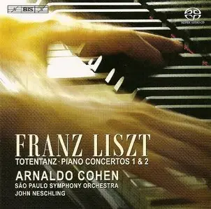Cohen, Neschling, São Paulo State SO - Liszt: Totentanz, Piano Concertos No 1 & 2 (2007)