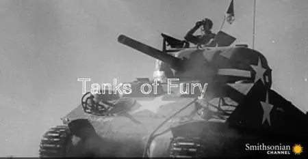 Smithsonian Channel - Tanks of Fury (2014)
