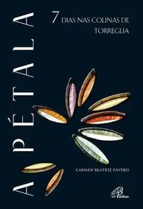 «A pétala» by Carmem Beatriz Fávaro