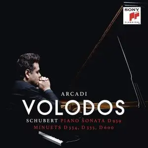 Arcadi Volodos - Schubert: Piano Sonata D.959 & Minuets D. 334, D. 335, D. 600 (2019)