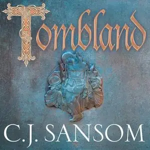 «Tombland» by C.J. Sansom