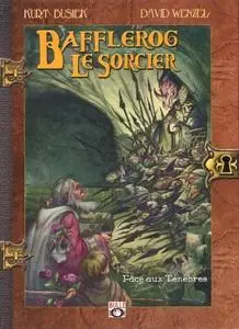 Bafflerog le sorcier - Tome 2 - Face aux ténèbres