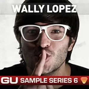 Loopmasters GU Sample Series 6 Wally Lopez MULTiFORMAT