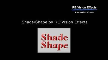 RevisionFX Shade Shape v4.2.2 (Win/Mac)