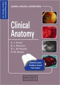 Clinical Anatomy: Self-Assessment Colour Review