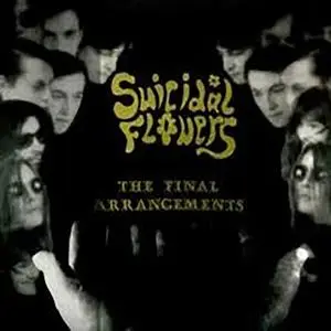 Suicidal Flowers - The Final Arrangements (2024) [Official Digital Download]