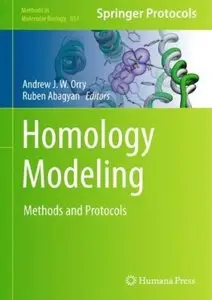 Homology Modeling: Methods and Protocols (Methods in Molecular Biology) (repost)