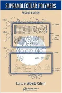 Supramolecular Polymers, Second Edition by Alberto Ciferri