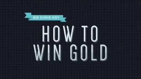 BBC - How to Win Gold (2014)