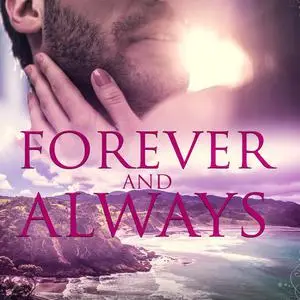«Forever and Always» by Mollie Mathews