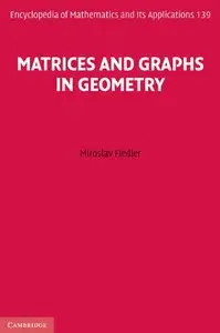 Matrices and Graphs in Geometry (Encyclopedia of Mathematics and its Applications, Book 139)