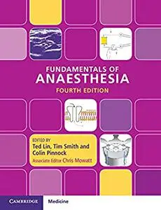 Fundamentals of Anaesthesia (4th Edition)