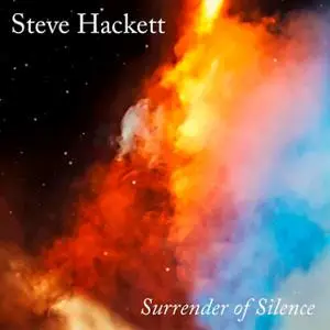 Steve Hackett - Surrender of Silence (2021) [BD-Audio Rip 24-48 / FLAC 5.1]