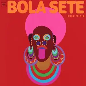 Bola Sete - Goin' To Rio (1973/2023) [Official Digital Download 24/192]