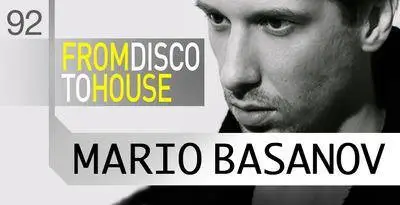 Loopmasters Mario Basanov presents From Disco To House MULTiFORMAT