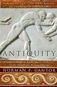 Antiquity: from the birth of Sumerian civilization to the fall of the Roman Empire