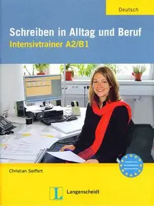 Christian Seifert, "Schreiben in Alltag und Beruf: Intensivtrainer A2/B1" (repost)