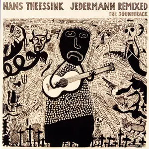 Hans Theessink - Jedermann Remixed: The Soundtrack  (2011)