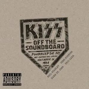 Kiss - KISS: Off The Soundboard: Live In Poughkeepsie (Live) (2023) [Official Digital Download 24/192]