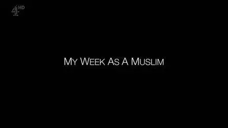 Channel 4 - My Week as a Muslim (2017)