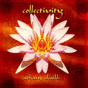 Adham Shaikh - Collectivity