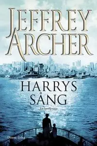 «Harrys sång - en familjesaga» by Jeffrey Archer
