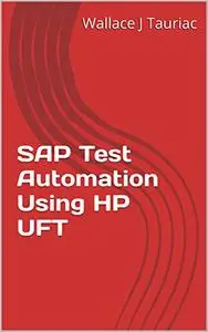 SAP Test Automation Using HP UFT