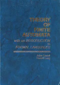 Theory of Finite Automata With an Introduction to Formal Languages (Repost)