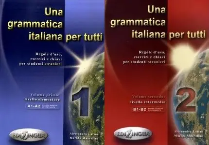 Una grammatica italiana per tutti 1 e 2
