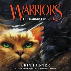 «Warriors #6: The Darkest Hour» by Erin Hunter