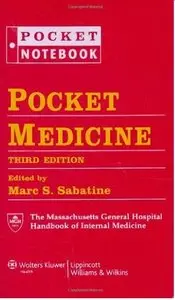 Pocket Medicine: The Massachusetts General Hospital Handbook of Internal Medicine by Marc S. Sabatine MD MPH [Repost]