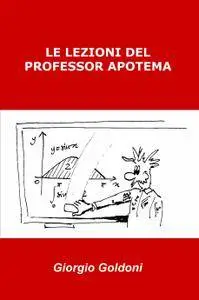 LE LEZIONI DEL PROFESSOR APOTEMA