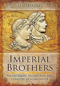 «Imperial Brothers» by Ian Hughes