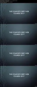 The Complete Deep Web Course 2019: Become An Expert