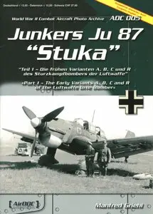 Junkers Ju 87 "Stuka" (Part 1): The Early Variants A,B,C and R (repost)
