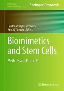 Biomimetics and Stem Cells: Methods and Protocols