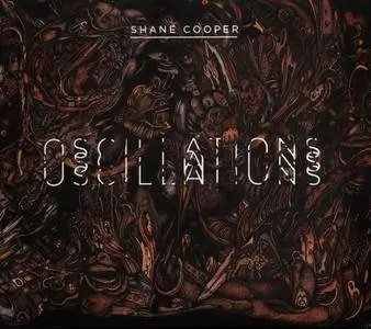 Shane Cooper - Oscillations (2013) {Shane Cooper}