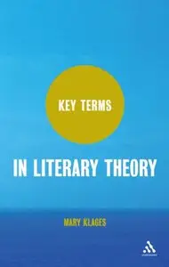 Key Terms in Literary Theory (repost)