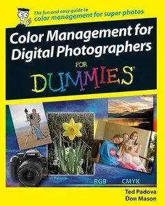 Color Management for Digital Photographers For Dummies (repost)