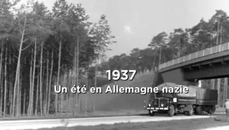 (Arte) 1937 - Un été en Allemagne nazie (2012)