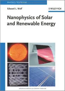 Nanophysics of Solar and Renewable Energy (repost)