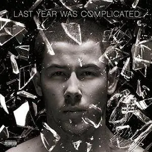 Nick Jonas - Last Year Was Complicated (2016)