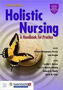 Holistic Nursing, Seventh Edition