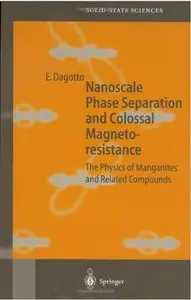 Nanoscale Phase Separation and Colossal Magnetoresistance